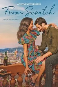 From Scratch (Season 1) Dual Audio [Hindi ORG + English] Netflix 720p 720p 10Bit