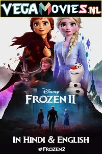 Frozen 2 (2019) Dual Audio [Hindi-English] 480p - 720p - 1080p