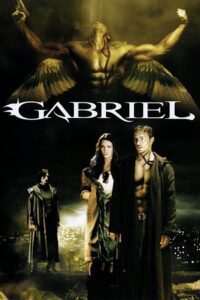 Gabriel (2007) Dual Audio {Hindi-English} WEB-DL 480p - 720p - 1080p