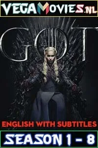 Game Of Thrones (Season 1 – 8) {English With Subtitles} Complete Series 480p - 720p - 1080p - 2160p 4K BluRay