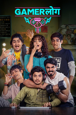 Gamerlog (Season 1) Hindi Mx-Player Complete Web Series 480p - 720p - 1080p WEB-DL