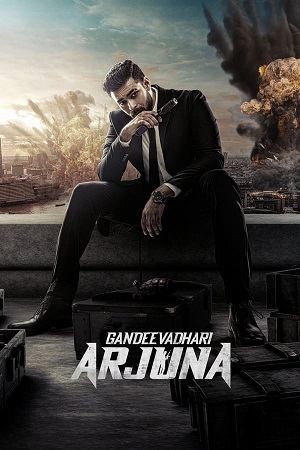 Gandeevadhari Arjuna (2023) HQ Dubbed 2.0 [Hindi + Telugu] WeB-DL 480p - 720p - 1080p