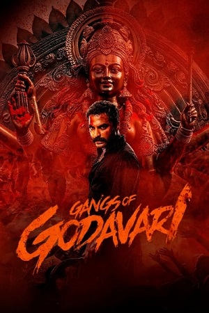 Gangs of Godavari (2024) Dual Audio [Hindi (ORG 5.1) & Telugu] WEB-DL 480p - 720p - 1080p