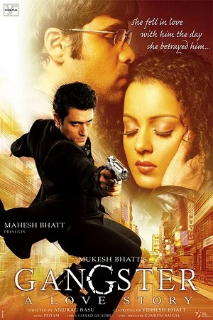 Gangster (2006) Hindi Full Movie 480p - 720p - 1080p