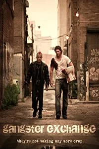 Gangster Exchange (2010) Dual Audio Hindi 480p - 720p