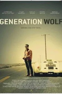 Generation Wolf (2016) Dual Audio {Hindi-English} 480p - 720p BluRay