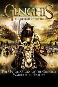 Genghis: The Legend of the Ten (2012) BluRay Dual Audio {Hindi-Mongolian} 480p - 720p - 1080p