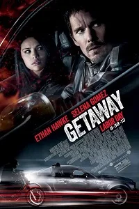 Getaway (2013) Dual Audio Hindi 480p - - 720p