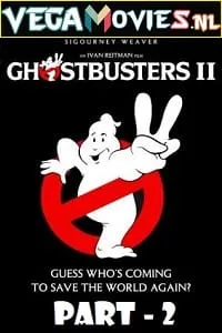 Ghostbusters 2 (1989) Dual Audio {Hindi-English} 480p - 720p - 1080p - 2160p