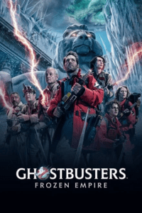 Ghostbusters: Frozen Empire (2024) WEBRip Hindi-Dubbed (ORG-Line) 480p - 720p - 1080p Full-Movie