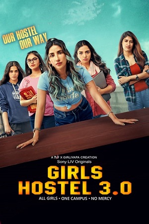Girls Hostel (Season 2) Hindi Complete SonyLiv WEB Series 480p - 720p