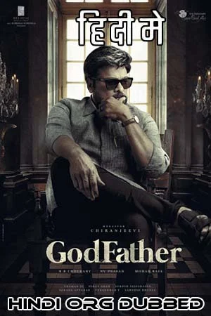 GodFather (2022) Hindi NF WEB-DL 480p - 720p - 1080p