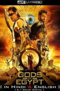 Gods of Egypt (2016) BluRay Dual Audio {Hindi + English} 480p - 720p - 1080p - 2160p 4K SDR