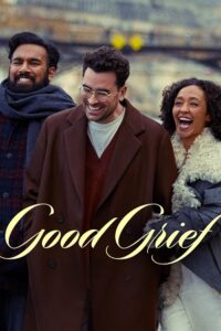 Good Grief (2024) NF WEB-DL Dual Audio {Hindi-English} 480p - 720p - 1080p