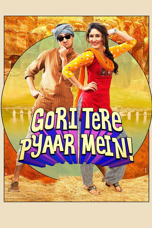 Gori Tere Pyaar Mein! (2013) WEB-DL {Hindi DD5.1} Full Movie 480p - 720p - 1080p