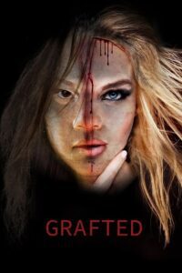 Grafted (2024) AMZN WEB-DL Dual Audio {Hindi-English} 480p - 720p - 1080p