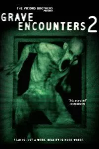 Grave Encounters 2 (2012) {English with Subtitles} Full Movie WEB-DL 480p - 720p