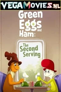 Green Eggs and Ham (Season 1 – 2) Dual Audio [Hindi-English] Complete Netflix Series 480p - 720p