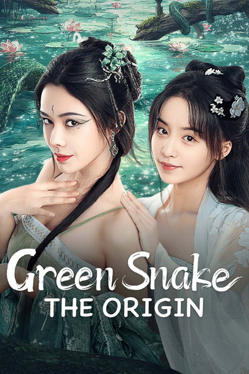 Green Snake: The Origin (2025) WEB-DL Dual Audio {Hindi-Chinese} 480p - 720p - 1080p