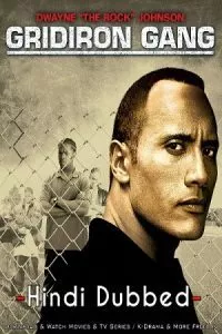 Gridiron Gang (2006) Dual Audio {Hindi-English} 480p - 720p - 1080p