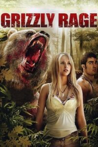 Grizzly Rage (2007) BluRay Dual Audio {Hindi-English} 480p - 720p - 1080p