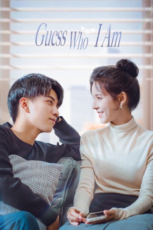 Guess Who I Am (Season 1) Hindi ORG Dubbed C-Drama Series 480p 720p & 1080p WEB-DL