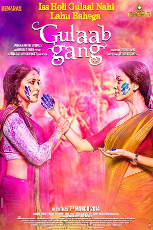Gulaab Gang (2014) Hindi Full Movie 480p - 720p - 1080p