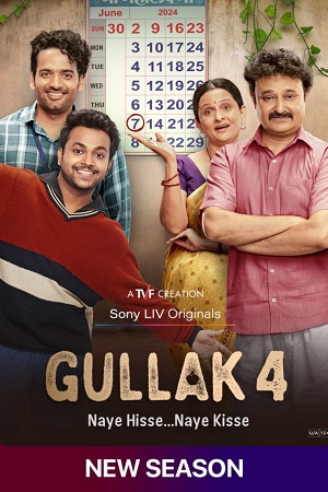 Gullak – Season 4 (2024) Complete [Hindi DD5.1] SonyLIV Original WEB-Series 480p - 720p - 1080p WEB-DL