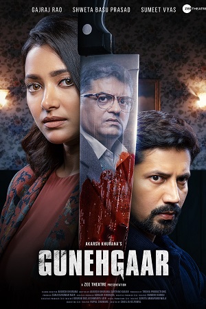 Gunehgaar (2022) Hindi ZEE5 WEB-DL 720p - 1080p - 2160p 4K