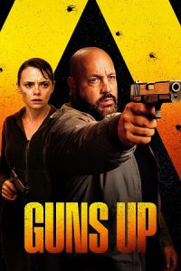 Guns Up (2025) BluRay Dual Audio {Hindi-English} 480p - 720p - 1080p