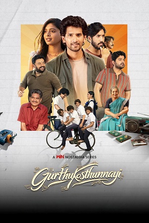 Gurthukosthunnayi (Season 1) Hindi DD5.1 NetFlix Complete Web Series 480p - 720p - 1080p WEB-DL