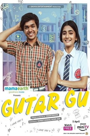 Gutar Gu (Season 1 – 2) Hindi Amazon miniTV Complete Web Series 480p - 720p - 1080p WEB-DL