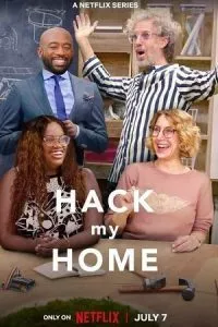 Hack My Home – Netflix (2023) Season 1 Complete Dual Audio {Hindi-English} 480p - 720p - 1080p WEB-DL