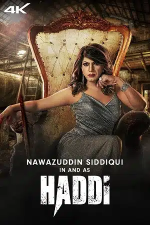 Haddi (2023) Hindi Full Movie ZEE5 WEB-DL 480p - 720p - 1080p - 2160p 4K