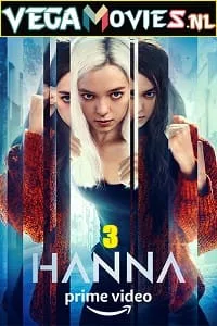 Hanna (2021) Season 3 Complete Amazon Original English WEB Series 480p - 720p WEB-DL