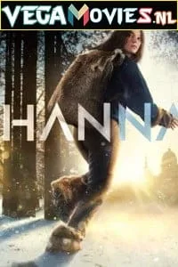 Hanna (Season 1) {English With Hindi Subs} Amazon Prime Series Complete 720p WEB-DL