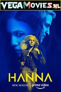 Hanna (Season 2) {English With Subtitles} Amazon Prime Series Complete 720p WEB-DL