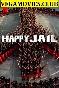 Netflix Happy Jail (Season 1) Hindi Dubbed Complete 720p WeB-DL