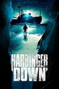 Harbinger Down (2015) Dual Audio [Hindi + English] WeB-DL 480p - 720p - 1080p