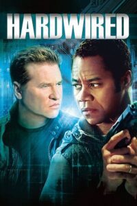 Hardwired (2009) BluRay Dual Audio {Hindi-English} 480p - 720p - 1080p