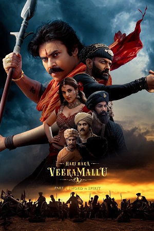 Hari Hara Veera Mallu: Part 1 – Sword vs Spirit (2025) Hindi ORG. Dubbed 480p - 720p - 1080p