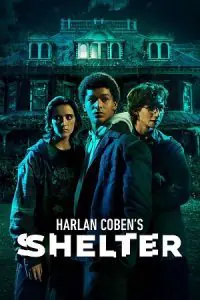 Harlan Coben’s Shelter – Amazon Original (2023) Season 1 [S01E08 Added] Dual Audio {Hindi-English} 480p - 720p - 1080p WEB-DL