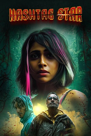 Hashtag Star (2025) Hindi Full Movie WEB-HDRip 480p - 720p - 1080p