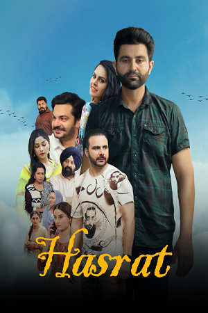 Hasrat (2025) WEB-DL {Punjabi DD5.1} Full Movie 480p - 720p - 1080p