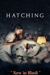 Hatching (2022) BluRay Hindi-Dubbed (ORG) 480p - 720p - 1080p Full-Movie