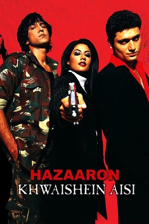 Hazaaron Khwaishein Aisi (2003) WEB-DL {Hindi DD2.0} Full Movie 480p - 720p - 1080p