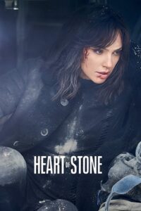 Heart Of Stone - Netflix Original (2023) Dual Audio {Hindi-English} WEB-DL 480p - 720p - 1080p