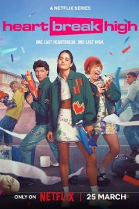 Heartbreak High (Season 1 – 3) Dual Audio {Hindi-English} NetFlix Series 480p 720p - 1080p WEB-DL