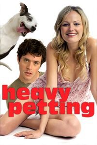 Heavy Petting (2007) Dual Audio [Hindi + English] WeB-DL 480p - 720p - 1080p
