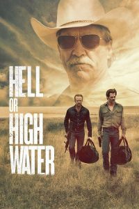 Hell or High Water (2016) BluRay Dual Audio {Hindi-English} 480p - 720p - 1080p